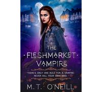 The Fleshmarket Vampire