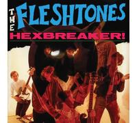 The Fleshtones - Hexbreaker!