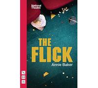 The Flick (NHB Modern Plays)