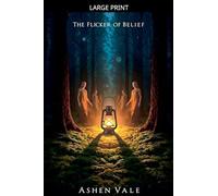 The Flicker of Belief