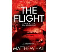 The Flight: (Coroner Jenny Cooper series)