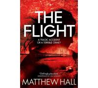 The Flight: (Coroner Jenny Cooper series)