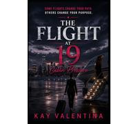 The Flight at 19: Cabin Pressure