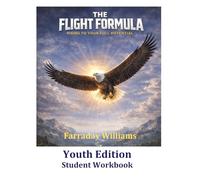 The Flight Formula Youth Edition: Student Workbook
