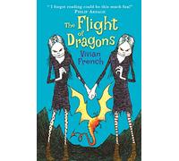 The Flight of Dragons: The Fourth Tale from the Five Kingdoms (Tales from the Five Kingdoms, 4)