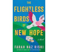 The Flightless Birds of New Hope : A Novel