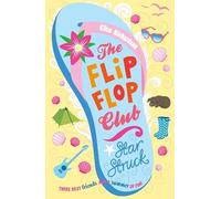The Flip-Flop Club 4: Star Struck