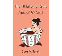 The Flirtation of Girls / Ghazal el-Banat