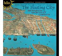 The Floating City - Sonatas, canzonas and dances by two of Monteverdi's contemporaries
