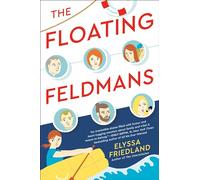 The Floating Feldmans