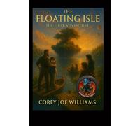 The Floating Isle: The First Adventure: 1
