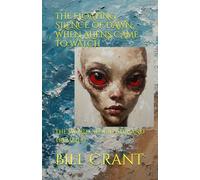 THE FLOATING SILENCE OF DAWN: WHEN ALIENS CAME TO WATCH: THE WORLD STOOD STILL AND TREMBLED (horror)