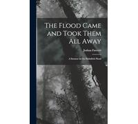 The Flood Came and Took Them All Away: A Sermon on the Holmfirth Flood