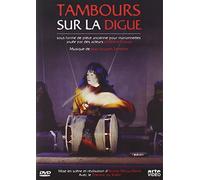 The Flood Drummers ( Tambours sur la digue )