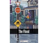 The Flood - Foxton Readers Level 2 (600 Headwords CEFR A2-B1) with free online AUDIO
