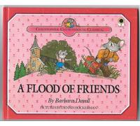 The Flood of Friends (Christopher Churchmouse Classics)