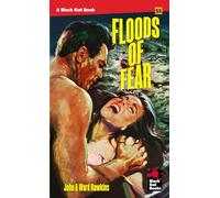 The Floods of Fear