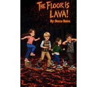 The Floor is Lava