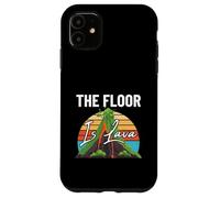 The Floor is Lava Fun Volcanoes Volcanologist Volcano Lover Case for iPhone 11