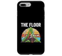 The Floor is Lava Fun Volcanoes Volcanologist Volcano Lover Case for iPhone 7 Plus/8 Plus