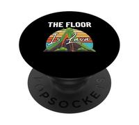 The Floor is Lava Fun Volcanoes Volcanologist Volcano Lover PopSockets Adhesive PopGrip