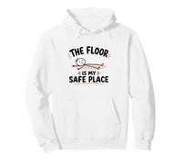 The Floor Is My Safe Place Pullover Hoodie
