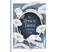 The Flora & Fauna Colouring Book