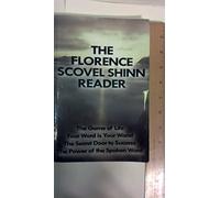 The Florence Scovel Shinn Reader