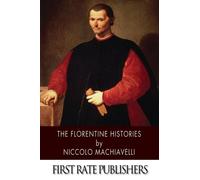 The Florentine Histories