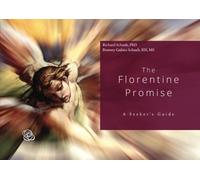 The Florentine Promise: A Seeker's Guide