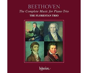 The Florestan Trio - Beethoven: The Complete Music for Piano Trio