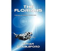 The Florians: Daedalus Mission, Book One