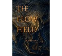 The Flow Field: How Geography, Energy, and Entropy Shape Global Power
