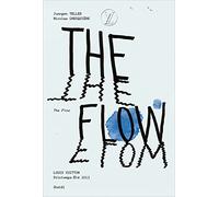 The Flow: Juergen Teller and Nicolas Ghesquière: Juergen Teller and Nicolas Ghesquiere