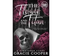The Flower And The Titan