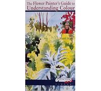The Flower Painter's Guide to Understanding Colour, with Hazel Soan (VHS) (1999)