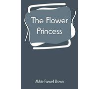 The Flower Princess