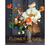 The Flower Recipe Book