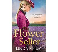 THE FLOWER SELLER: The best historical romance book of the year from the Queen of West Country Saga