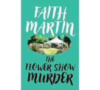 The Flower Show Murder: 2 (Monica Noble Mysteries)