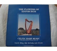 The Flowers of Edinburgh: Celtic Harp Music
