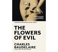The Flowers of Evil: The Award-Winning Translation