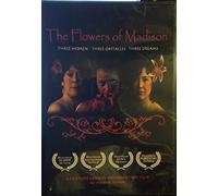 The Flowers of Madison