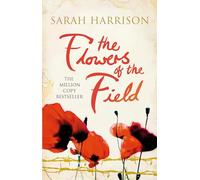 The Flowers of the Field (Flower Trilogy)