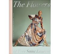 The Flowers of Yves Saint Laurent