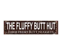 The Fluffy Butt Hut Farm Fresh Butt Nuggets Sign - Chicken Coop Rustic Street Metal Sign or Door Name Plate Plaque Home Pub Bar Wall Decor Metal Tin Sign Brown 16 X 4 Inch