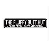 The Fluffy Butt Hut Farm Fresh Butt Nuggets Sign - Chicken Coop Rustic Street Metal Sign or Door Name Plate Plaque Home Pub Bar Wall Decor Metal Tin Sign Black 16 X 4 Inch