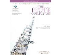 The Flute Collection - Easy to Intermediate Level Schirmer Instrumental Library for Flute & Piano Book/Online Audio (G. Schirmer Instrumental Library)