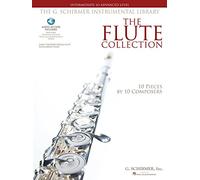 The Flute Collection Intermediate to Advanced Level / G. Schirmer Instrumental Library