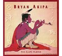 The Flute Player: AUTHENTIC MUSIC OF THE AMERICAN INDIAN